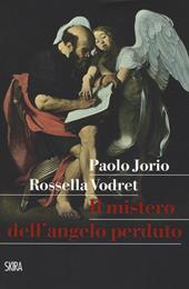 Il mistero dell'angelo perduto