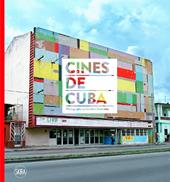 Cines de Cuba. Photographs by Carolina Sandretto. Ediz. illustrata