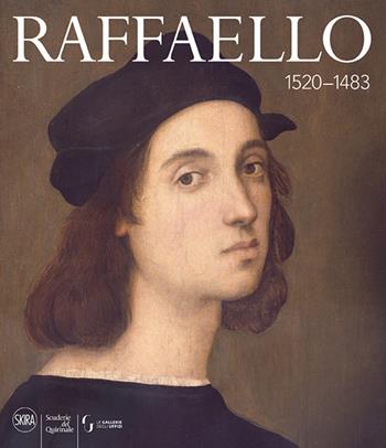 Raffaello 1520-1483. Ediz. a colori - M. Lafranconi - Libro Skira 2020, Cataloghi di arte antica | Libraccio.it