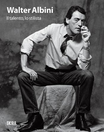 Walter Albini. Il talento, lo stilista  - Libro Skira 2024, Moda e costume | Libraccio.it