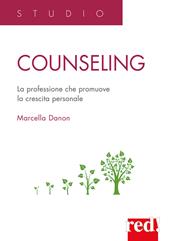 Counseling. La professione che promuove la crescita personale