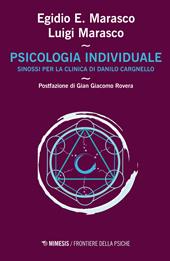 Psicologia individuale. Sinossi per la clinica di Danilo Cargnello