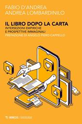 Il libro dopo la carta. Intersezioni empiriche e prospettive immaginali