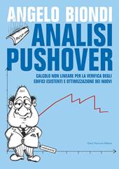 Analisi pushover. Calcolo non lineare per la verifica degli edifici esistenti e ottimizzazione dei nuovi