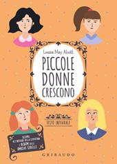 Piccole donne crescono. Ediz. integrale. Con poster