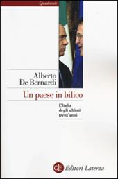 Un paese in bilico. L'Italia degli ultimi trent'anni