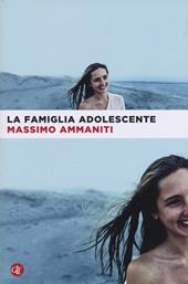 La famiglia adolescente