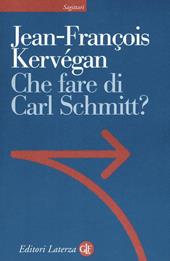 Che fare di Carl Schmitt?