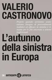 L' autunno della sinistra in Europa