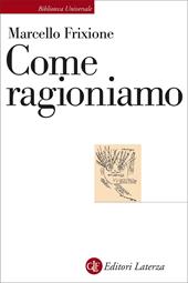 Come ragioniamo