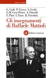 Gli insegnamenti di Raffaele Mattioli