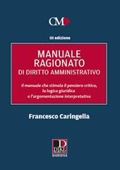 Manuale ragionato di diritto amministrativo