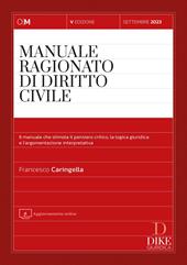 Manuale ragionato di diritto civile. Con aggiornamento online