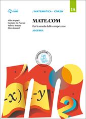 Mate com. Vol. 3A-3B-3C-Quaderno operativo delle competenze. Con e-book. Con espansione online. Vol. 3