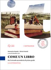 Come un libro. La letteratura. Con e-book. Con espansione online