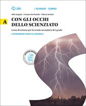 Con gli occhi dello scienziato. Vol. A-B-C-D. Con Leonardo Loom e il mistero dei teschi. Con e-book. Con espansione online