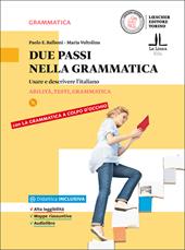 Due passi nella grammatica. Usare e descrivere l'italiano. Con e-book. Con espansione online