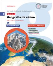 Zoom. Geografia da vicino. Con e-book. Con espansione online. Vol. 1