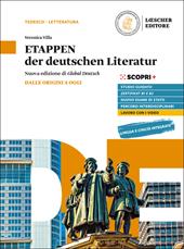 ETAPPEN der deutschen Literatur. Per il triennio delle Scuole superiori. Con e-book. Con espansione online