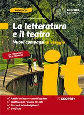 Nuovi compagni di viaggio. La letteratura e il teatro e Strumenti per l'analisi del testo. Con e-book. Con espansione online