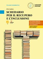 Nel cuore della lingua. Schedario per il recupero e l'inclusione.