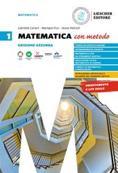 Matematica con metodo. Ediz. azzurra. Vol. 1