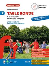 Table ronde. À la découverte de la langue française. Livre de l'élève et Cahier d'exercices. Vol. 2