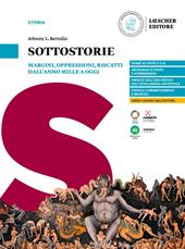 Sottostorie. Margini, oppressioni, riscatti dall'anno Mille a oggi.