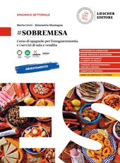 #sobremesa. Corso di spagnolo per l'enogastronomia e i servizi di sala e vendita.