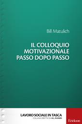 Il colloquio motivazionale passo dopo passo