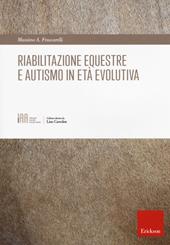 Riabilitazione equestre e autismo in età evolutiva