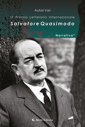 9° Premio Internazionale Salvatore Quasimodo. Narrativa*