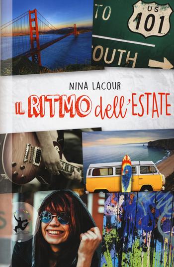 Il ritmo dell'estate - Nina LaCour - Libro EDT-Giralangolo 2015, Narrativa | Libraccio.it