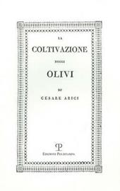 La coltivazione degli olivi (rist. anast. Brescia, 1808)