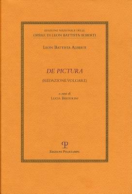 De pictura - Leon Battista Alberti - Libro Polistampa 2012, Ediz.naz. opere L.B. Alberti. Op. e fram. | Libraccio.it