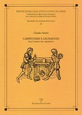 Carpentieri e legnaiuoli nell'Europa del Medioevo