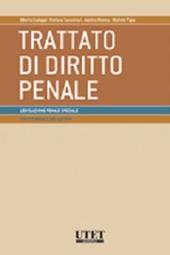 Trattato di diritto penale. Diritto penale del lavoro. Legislazione complementare