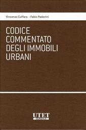 Codice commentato degli immobili urbani