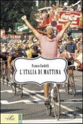 L'Italia di mattina