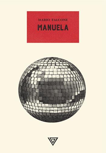 Manuela - Mario Falcone - Libro Perrone 2022 | Libraccio.it