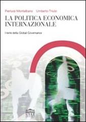 La politica economica internazionale. Vol. 2