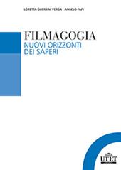 Filmagogia. Nuovi orizzonti dei saperi