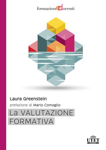 La valutazione formativa - Laura Greenstein - Libro UTET Università 2017 | Libraccio.it