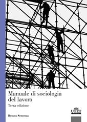 Manuale di sociologia del lavoro