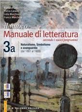 Il nuovo. Manuale di letteratura. Vol A-B. Vol. 3