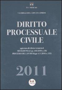 Diritto processuale civile - Valerio De Gioia, Giovanna Spirito - Libro Experta 2011, Lex. Manuali | Libraccio.it