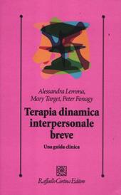 Terapia dinamica interpersonale breve. Una guida clinica