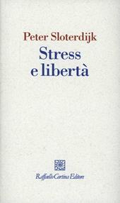 Stress e libertà