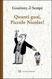 Quanti guai, piccolo Nicolas!