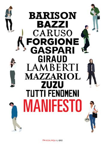 Manifesto  - Libro Fandango Libri 2021 | Libraccio.it